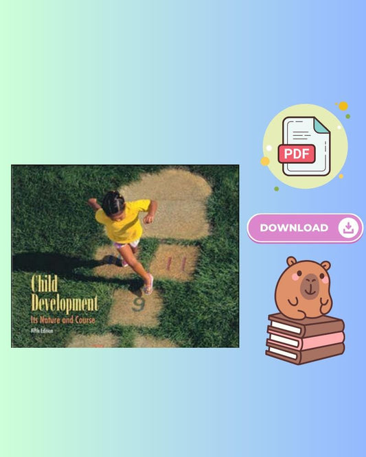 Child Development, Its Nature & Course 5th Edition