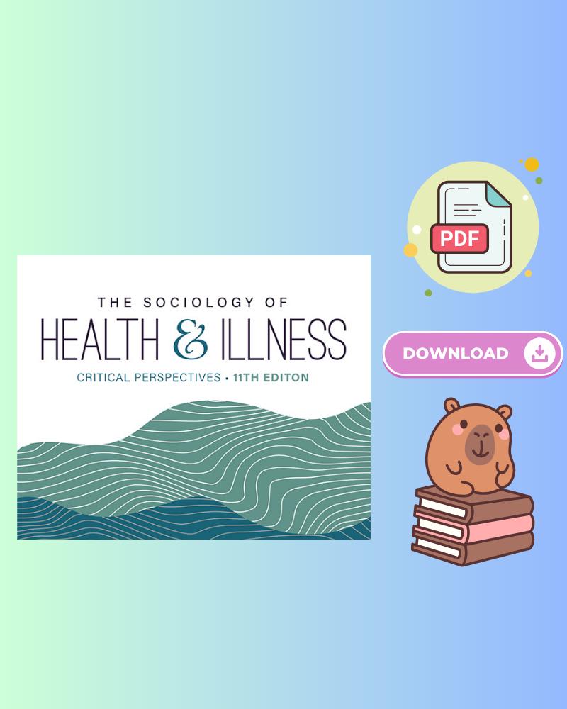 The Sociology of Health and Illness Critical Perspectives 11th Edition