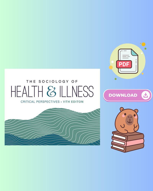 The Sociology of Health and Illness Critical Perspectives 11th Edition