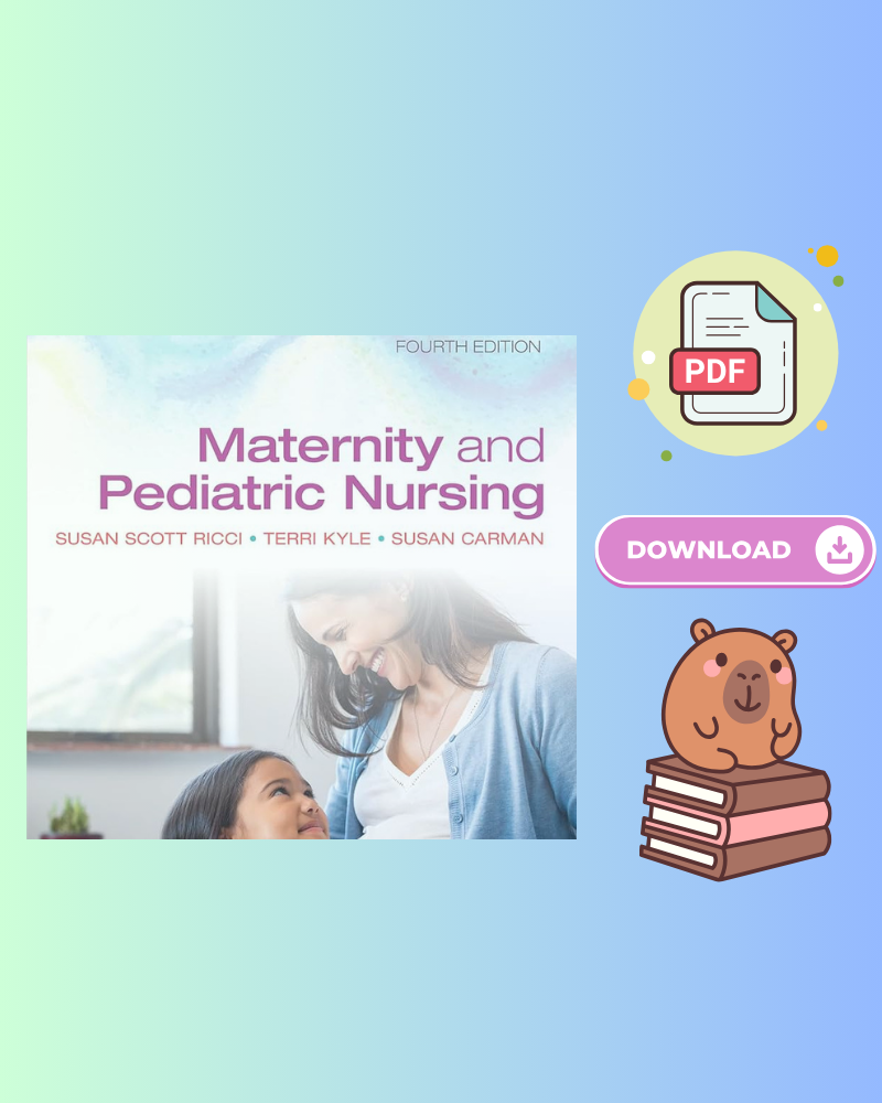 Maternity and Pediatric Nursing 4th Edition