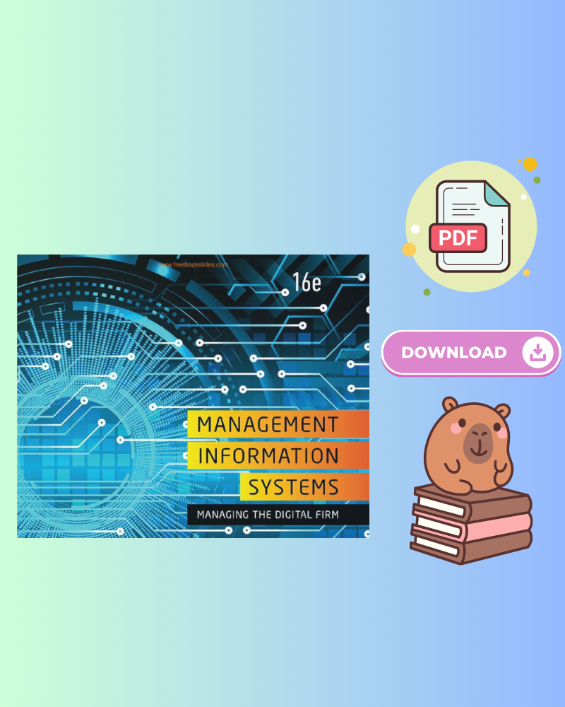 Management Information Systems Managing the Digital Firm 16th Edition
