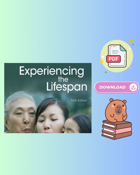 Experiencing the Lifespan 6th Edition