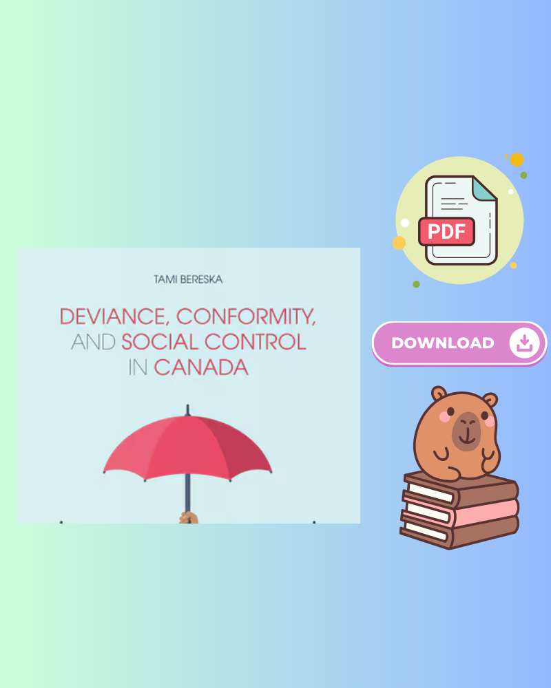 Deviance, Conformity, and Social Control in Canada 6th Edition