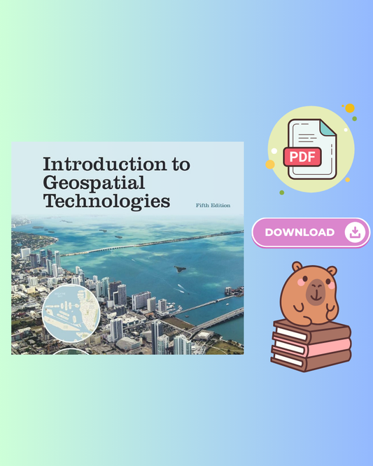 Introduction to Geospatial Technologies 5th Edition