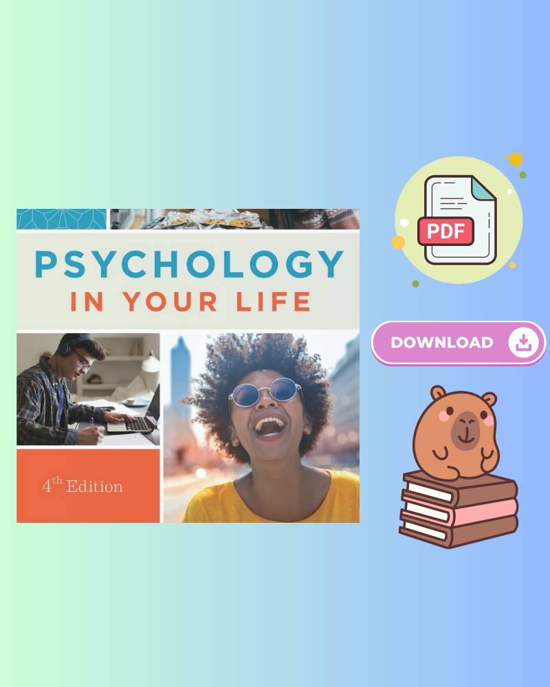 Psychology in Your Life 4th Edition