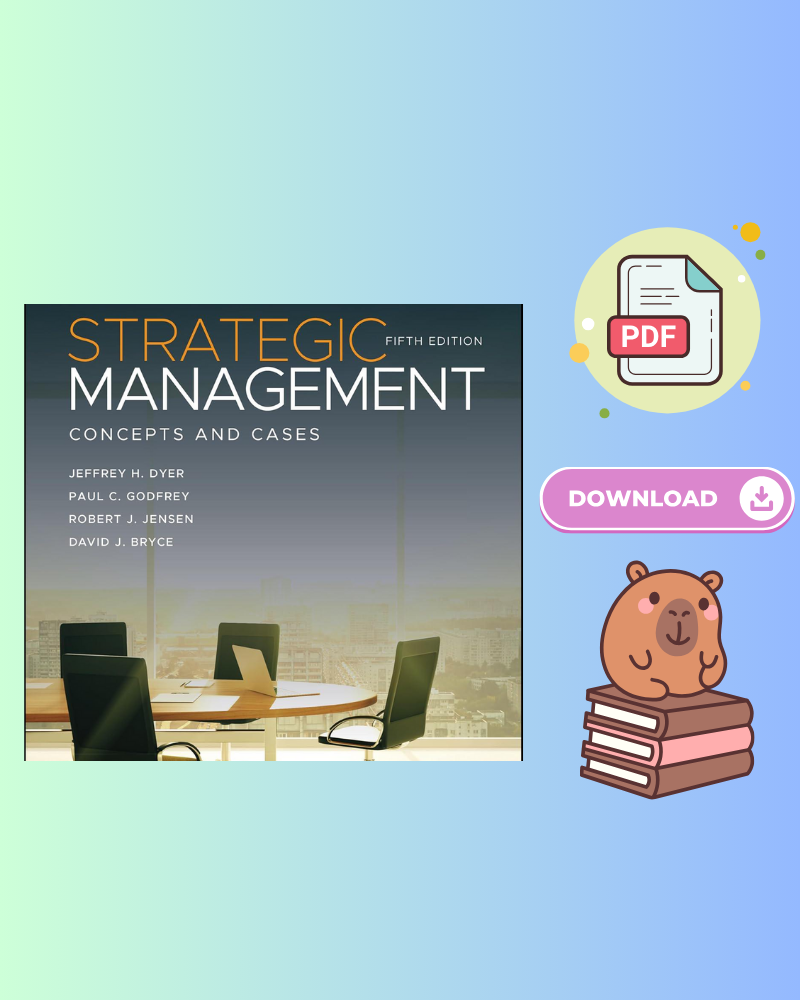 Strategic Management: Concepts and Cases 5th Edition