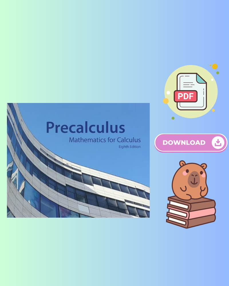 Precalculus Mathematics for Calculus 8th Edition