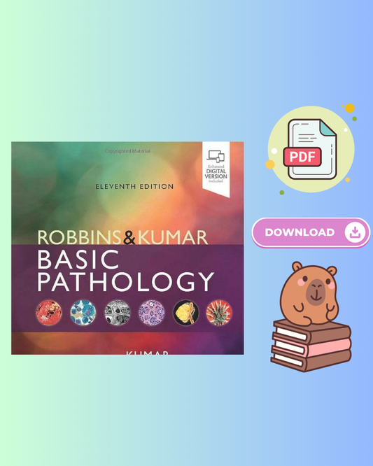 Robbins, Cotran & Kumar Pathologic Basis of Disease (Robbins Pathology) 11th Edition