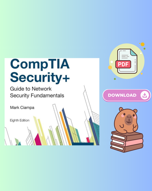 CompTIA Security+ Guide to Network Security Fundamentals 8th Edition