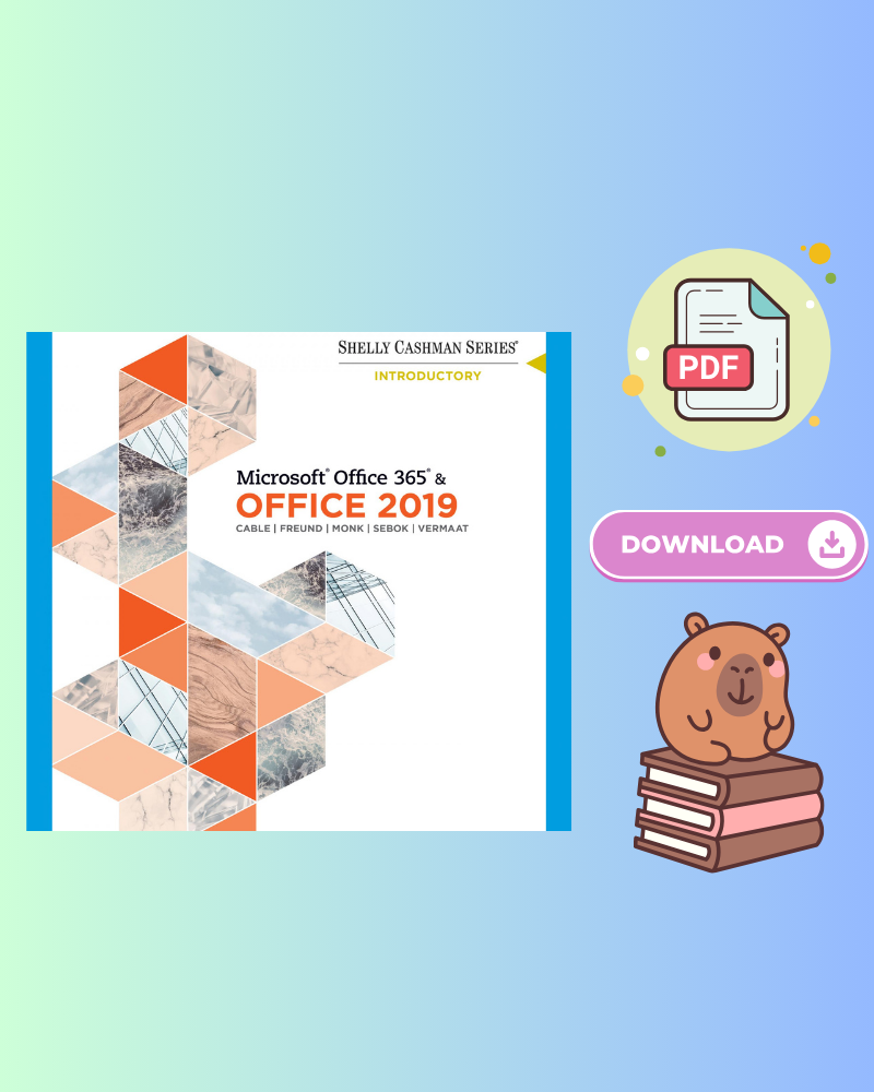 Shelly Cashman Series Microsoft Office 365 & Office 2019 Introductory