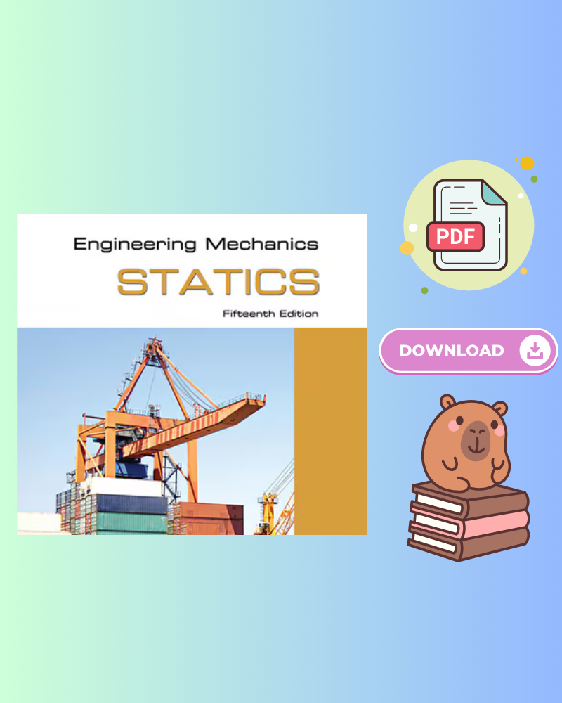 Engineering Mechanics: Statics 15th Edition