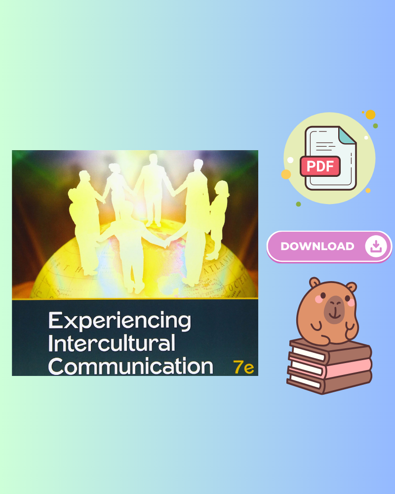 Experiencing Intercultural Communication: An Introduction 7th Edition