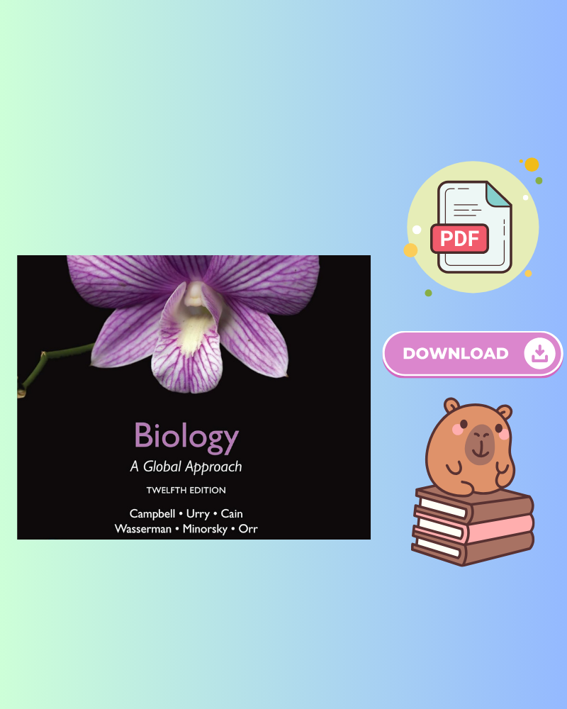 Biology: A Global Approach Global Edition 12th Edition