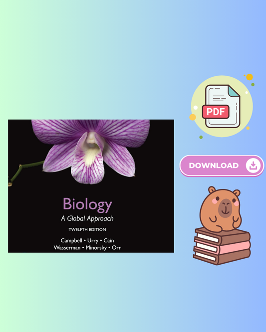 Biology: A Global Approach Global Edition 12th Edition