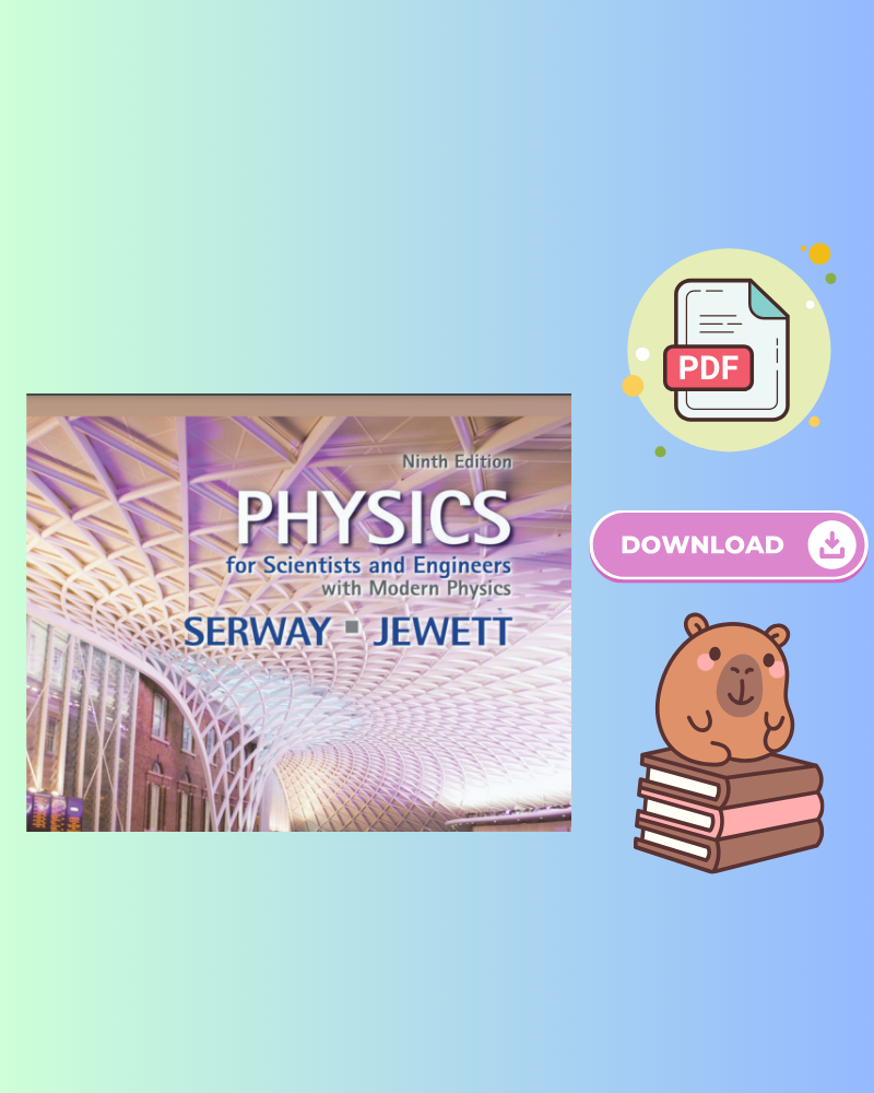 Physics for Scientists and Engineers with Modern Physics 9th Edition Serway