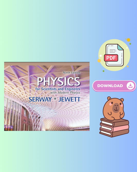 Physics for Scientists and Engineers with Modern Physics 9th Edition Serway