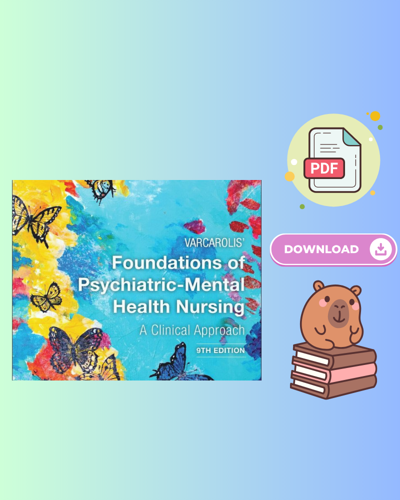 Varcarolis' Foundations of Psychiatric Mental Health Nursing 9th Edition