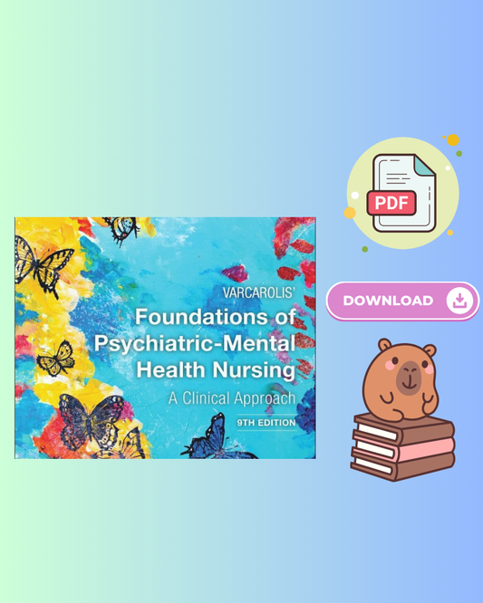 Varcarolis' Foundations of Psychiatric Mental Health Nursing 9th Edition