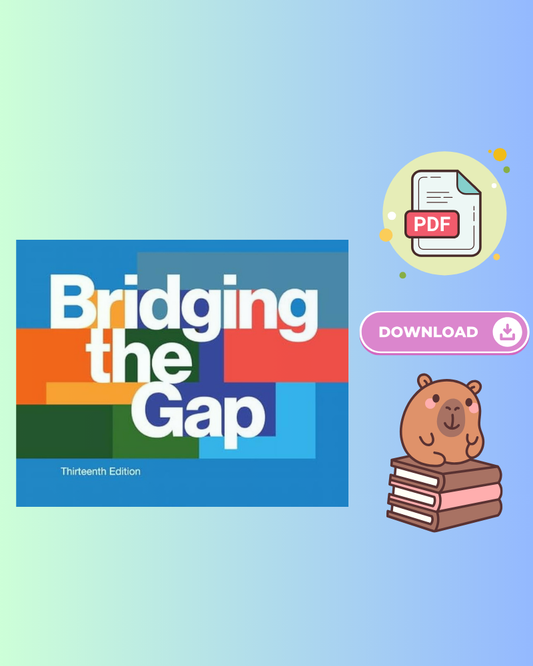 Bridging the Gap: College Reading 13th Edition