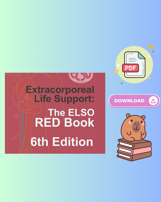 Extracorporeal Life Support The ELSO Red Book 6th Edition
