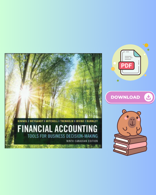 Financial Accounting Tools for Business Decision Making 9th Canadian Edition