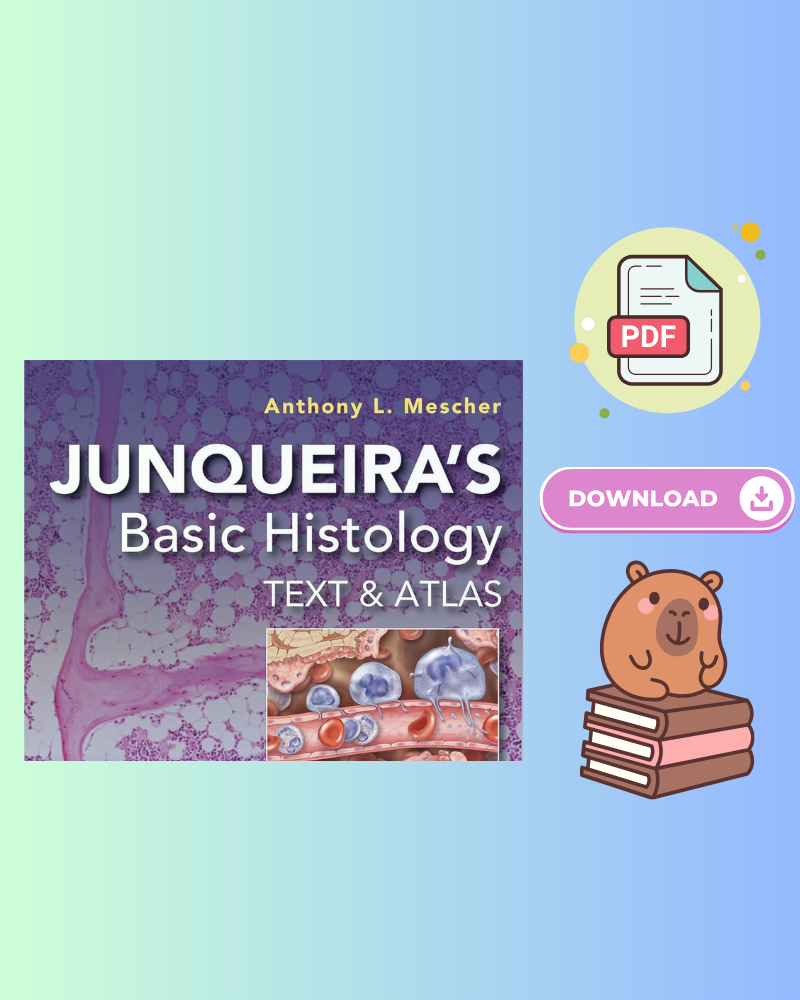 Junqueiras Basic Histology Text and Atlas 17th Edition