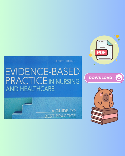Evidence-Based Practice in Nursing  Healthcare 4th Edition