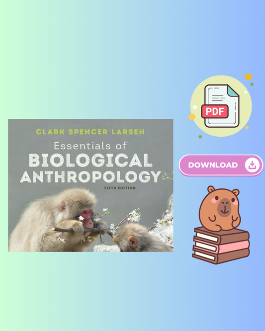 Essentials of Biological Anthropology 5th Edition