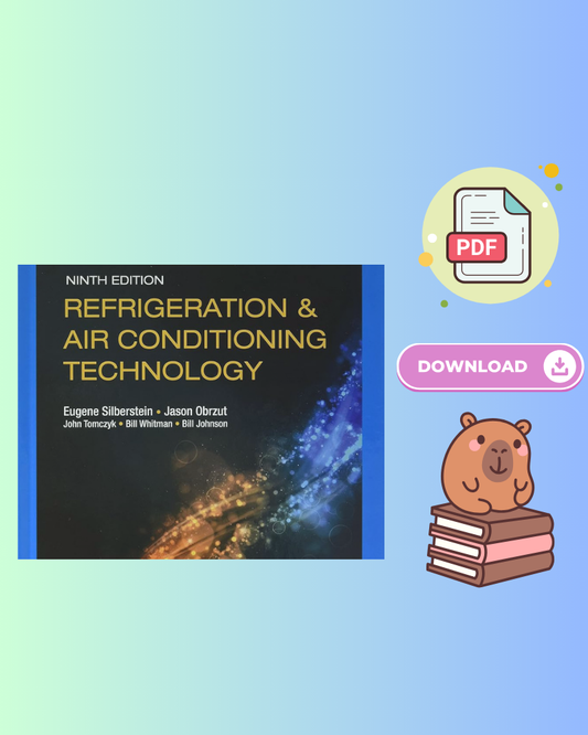 Refrigeration & Air Conditioning Technology 9th Edition