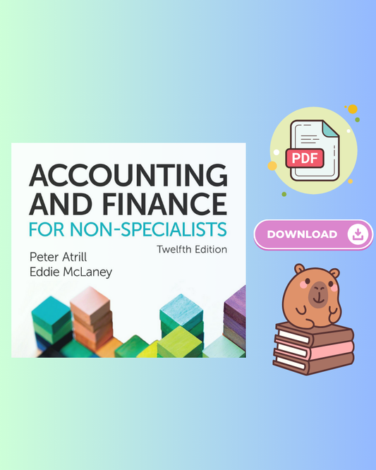 Accounting and Finance for Non-Specialists 12th Edition