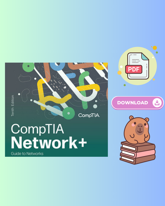 CompTIA Network+ Guide to Networks 10th Edition