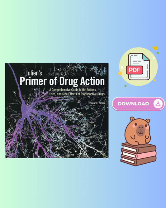 Julien's Primer of Drug Action 15th Edition