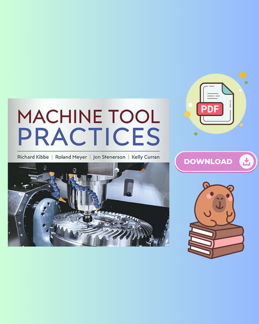Machine Tool Practices 11th Edition