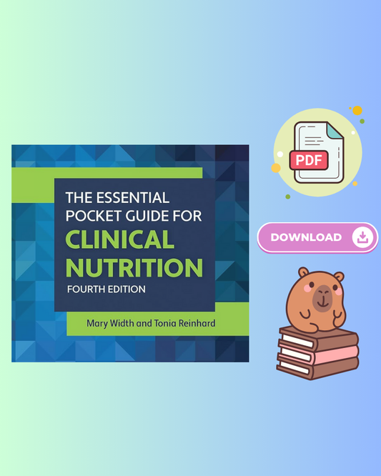 The Essential Pocket Guide for Clinical Nutrition 4th Edition