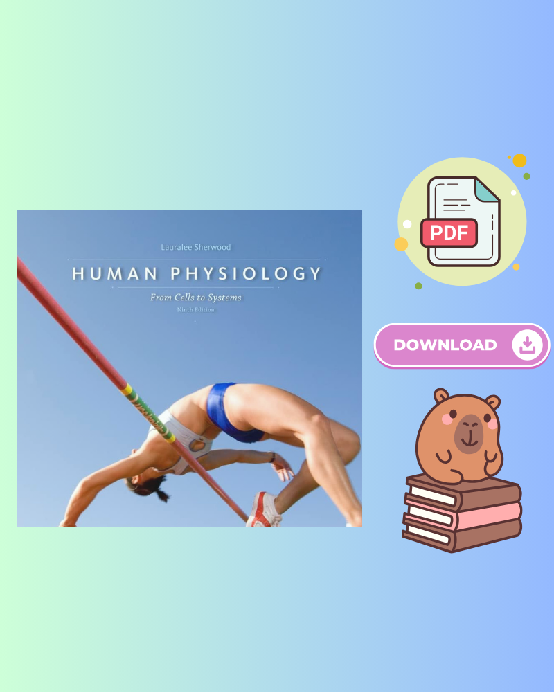Human Physiology From Cells to Systems 9th Edition