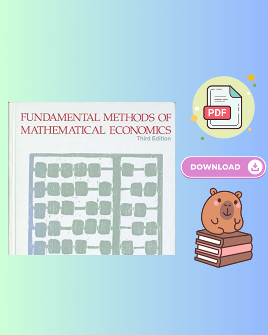 Fundamental Methods of Mathematical Economics 3rd Edition 1984 - Alpha C Chiang