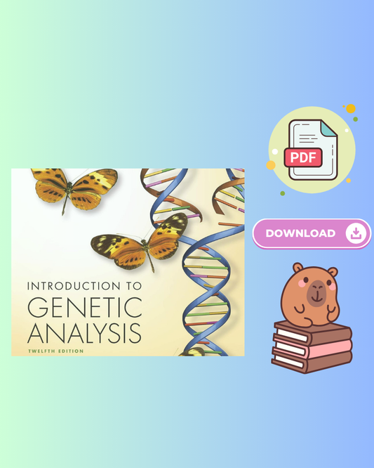 Introduction to Genetic Analysis 12th Edition