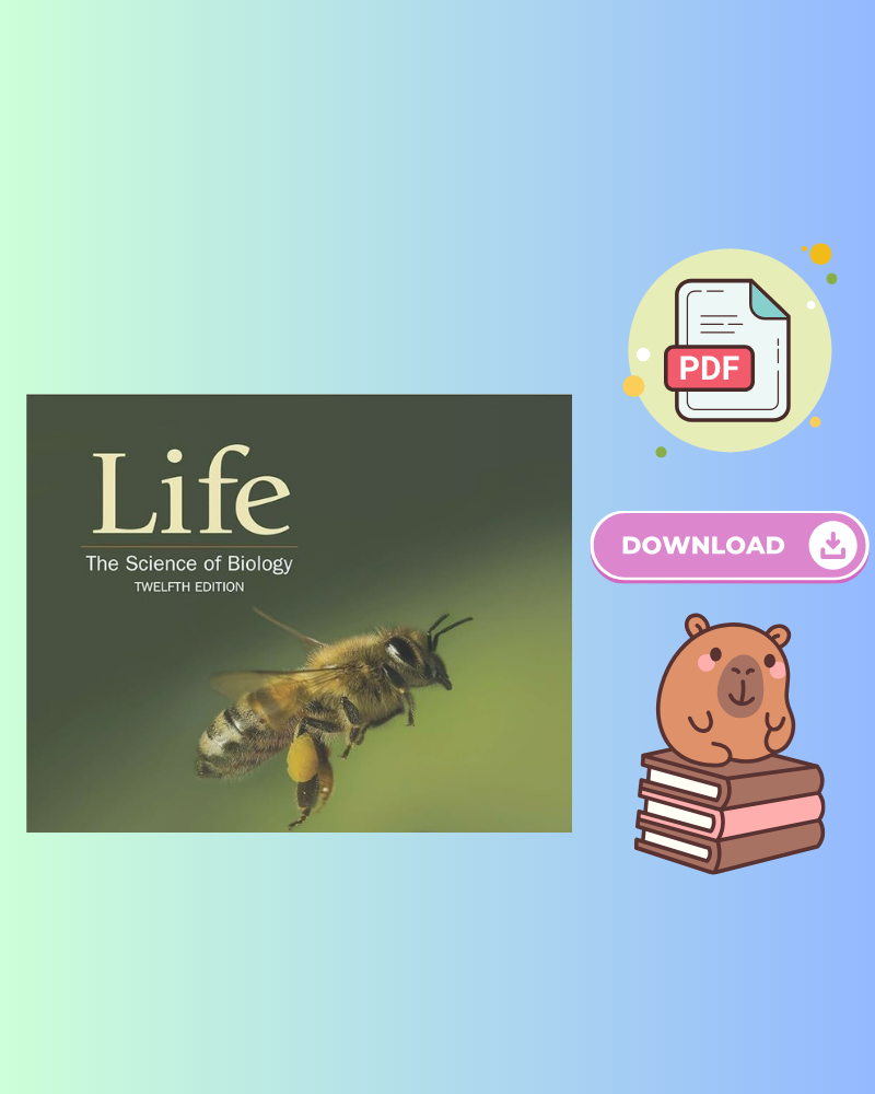 Life: The Science of Biology 12th Edition