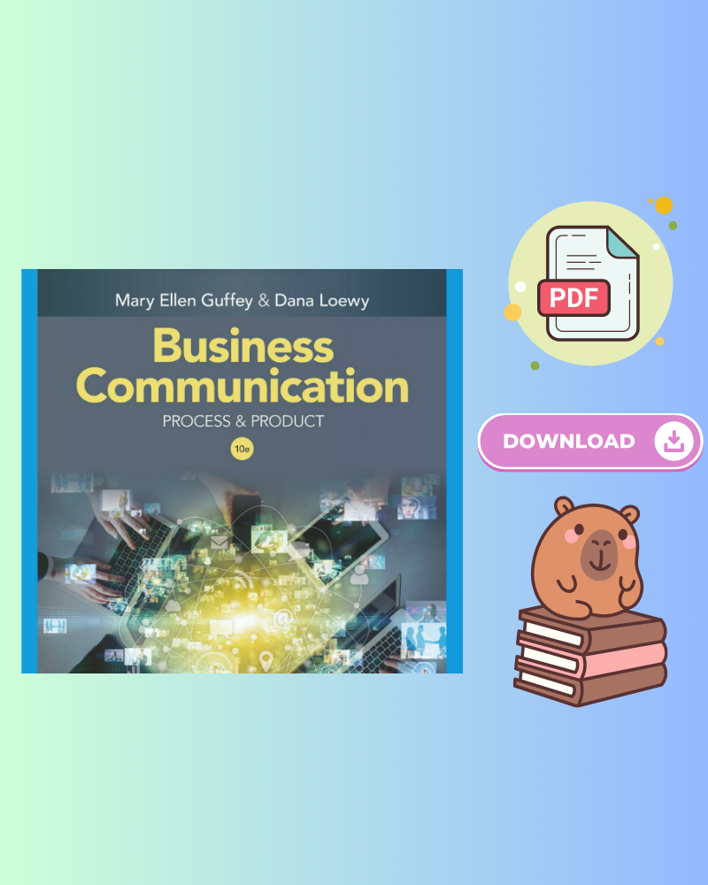 Business Communication Process & Product (MindTap Course List) 10th Edition