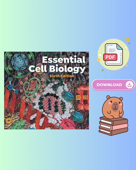 Essential Cell Biology 6th Edition