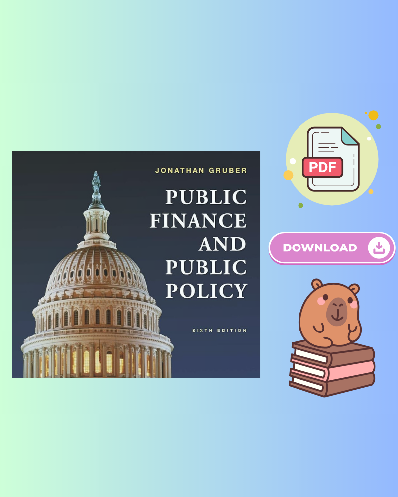 Public Finance and Public Policy 6th Edition