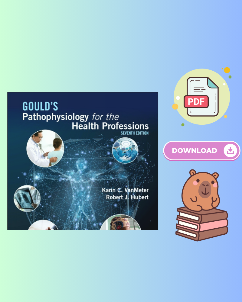 Gould's Pathophysiology for the Health Professions 7th Edition