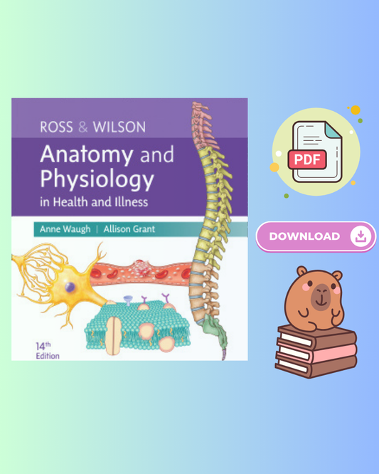 Ross & Wilson Anatomy and Physiology in Health and Illness 14th Edition