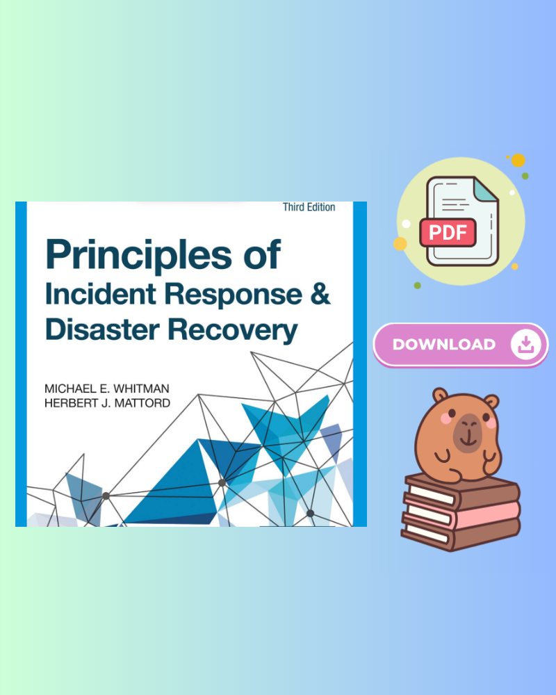 Principles of Incident Response & Disaster Recovery (MindTap Course List) 3rd Edition