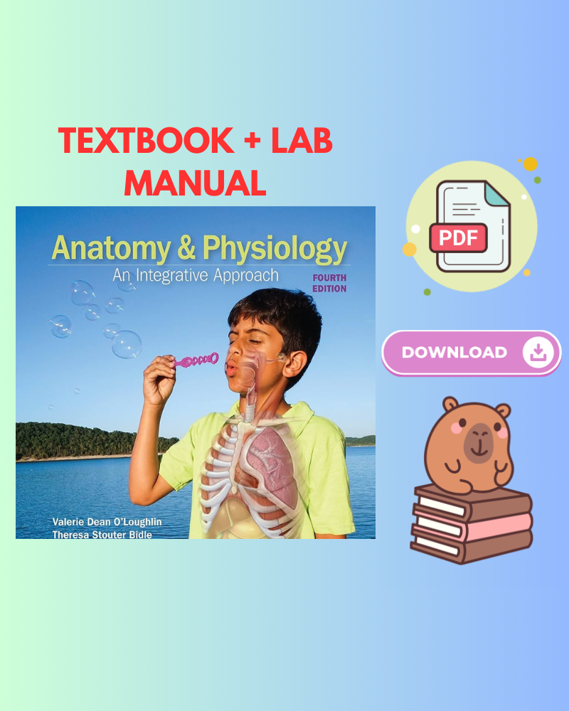 Anatomy & Physiology An Integrative Approach 4th Edition Textbook + Lab Manual