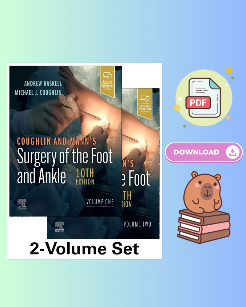Coughlin and Mann's Surgery of the Foot and Ankle 2-Volume Set 10th Edition
