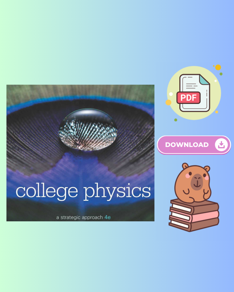 College Physics: A Strategic Approach 4th Edition