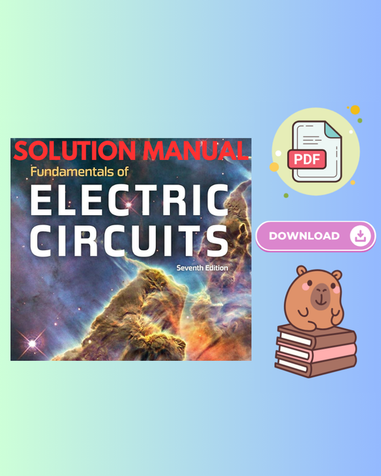 Fundamentals of Electric Circuits 7th Edition Solution Manual