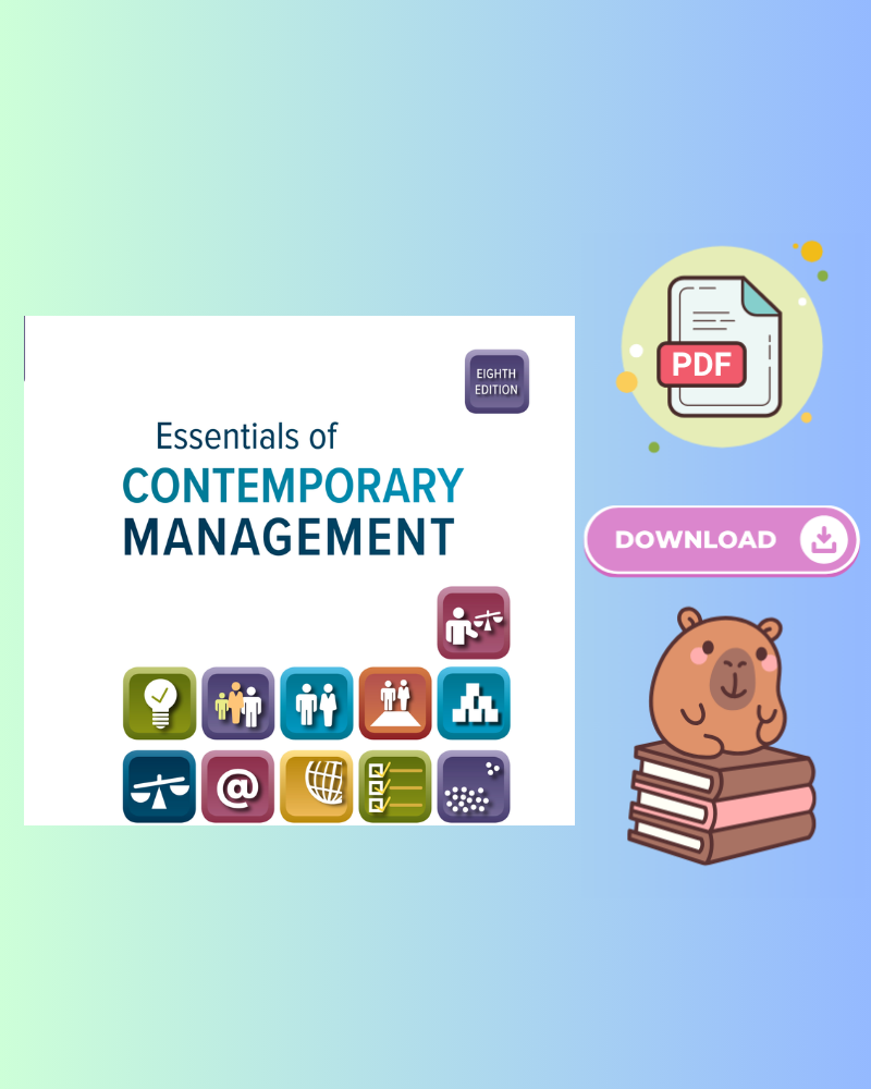 Essentials of Contemporary Management 8th Edition