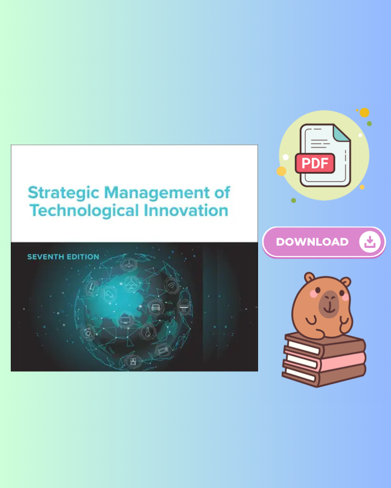 Strategic Management of Technological Innovation 7th Edition